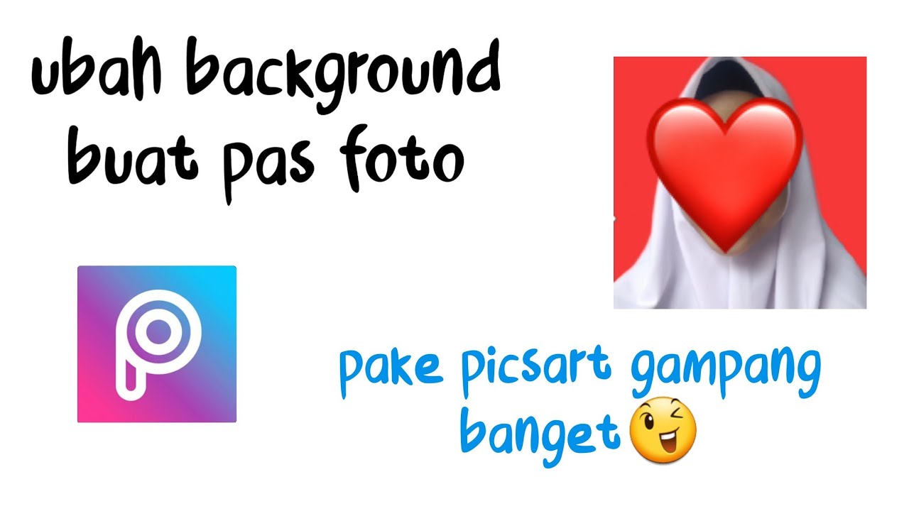 Cara ubah background untuk pas foto di PicsArt 