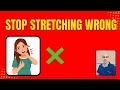 How to Stretch Correctly Without Injury | Safe Stretching Tips for Beginners