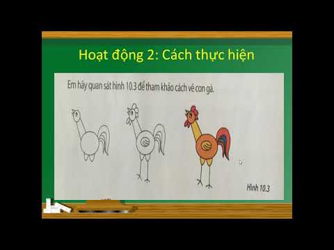 Mĩ thuật 1: Đàn gà của em