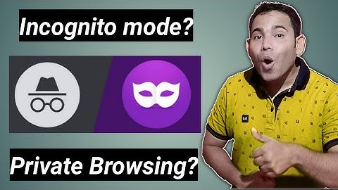 Incognito Mode/Private browsing? No History/Tracking? Explained