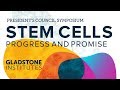 Stem Cells: Progress and Promise