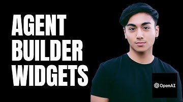 How To Use Widgets Within OpenAI Agent Builder