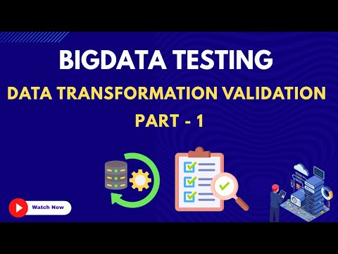 27. Data Transformation validation Part - 1. | Bigdata Testing Course
