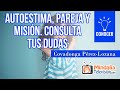 Autoestima, pareja y misión. Consulta tus dudas a Covadonga Pérez-Lozana