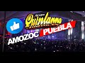 Grupo Quintanna - El Final de Nuestra Historia (Amozoc Puebla) EN VIVO 2022