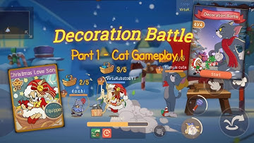 Tom and Jerry Chase (S2) - Decoration Battle Part 1 - Cat Gameplay (Toots) - TJCC