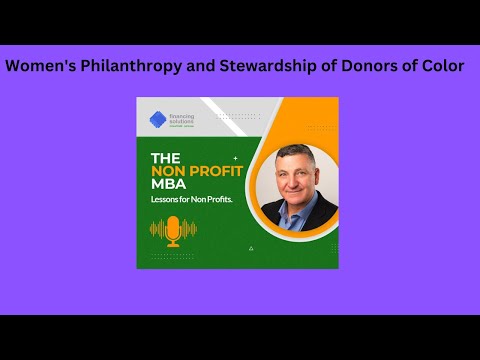 Women's Philanthropy and Stewardship of Donors of Color