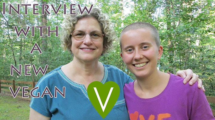 INTERVIEW WITH A NEW VEGAN//WHY SHE WENT VEGAN? HO...