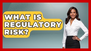 What Is Regulatory Risk? - Stock and Options Playbook