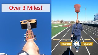 3+ Miles with a Guitar Balanced on the Chin! - Guinness World Record