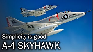 A-4 Skyhawk - the secret of simplicity