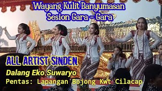 All Artist Sesi Gara2 Dalang Eko Suwaryo , pentas : Bojong Kwt Cilacap. #wayangkulit #sinden