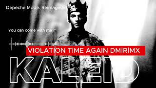 Depeche Mode - Kaleid [2026 VIOLATION TIME AGAIN DM|R|MX] -  An homage to the legendary Alan Wilder