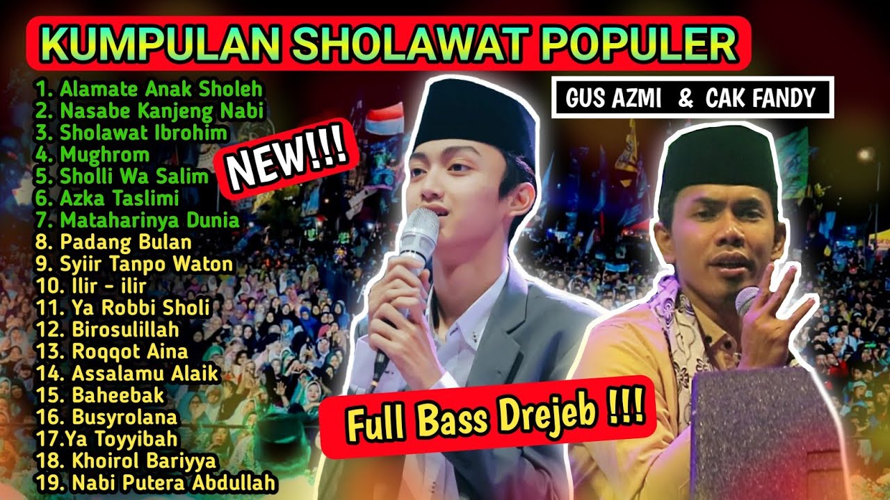 NEW !!! Kumpulan Sholawat Terbaru Gus Azmi feat Cak Fandy || Full Bass