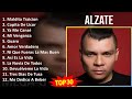 A l z a t e mix best songs grandes exitos  top latin music