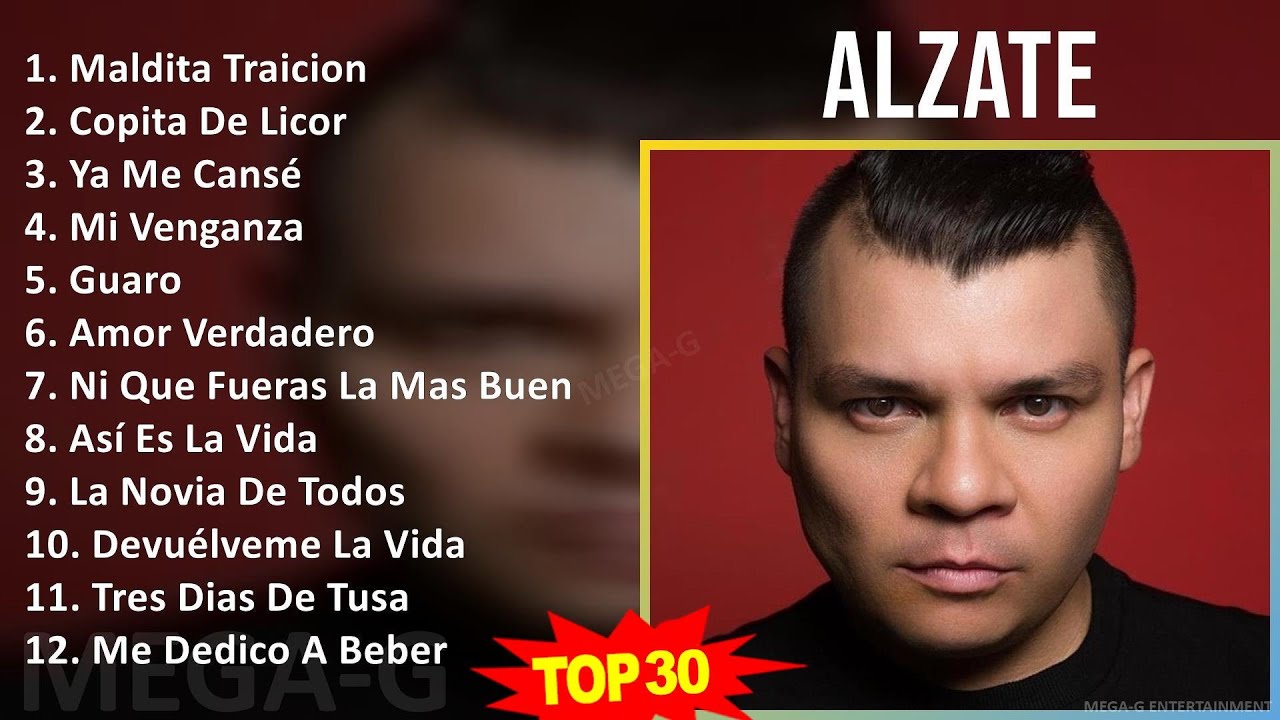 A l z a t e MIX Best Songs, Grandes Exitos ~ Top Latin Music