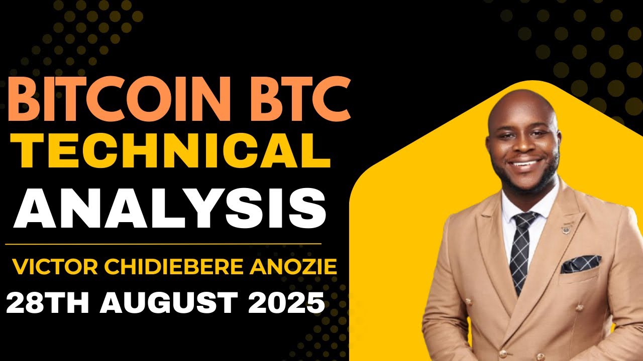 BITCOIN BTC TECHNICAL ANALYSIS 28TH AUGUST 2025 #touchbillions #trading  #goldanalysis #goldprice - YouTube
