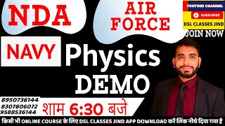 NDA//NAVY//AIR FORCE LIVE PHYSICS DEMO - 02  22/12/2021