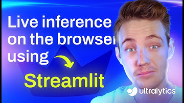How to Use Streamlit with Ultralytics for Real-Time Computer Vision in Your Browser | Episode 79