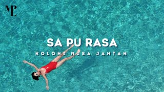 Ko tu tra pernah tau apa yang sa ni rasa - Sa Pu Rasa | Lagu Timur Terbaru 2021 - MPL