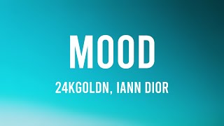 Mood - 24KGoldn, Iann Dior {Lyric Song} 💘