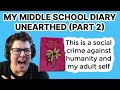 My Humiliating Middle School Diary Entries Unearthed (Part 2)