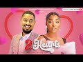 2 hearts   ben lugo touitou sandra okunzuwa  ekamma etiminyang  trending nollywood movie