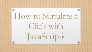 How to Simulate a Click with JavaScript?