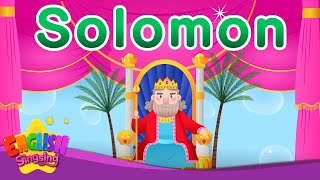 solomon biography english stories by english singsing