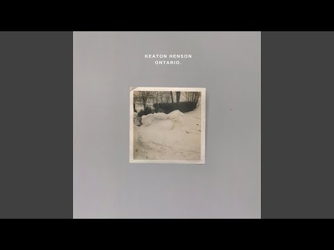 Ontario - Keaton Henson