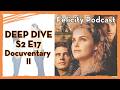 DOCUVENTARY II - S2 E17 - Felicity: Optimist vs. Cynic / Felicity podcast