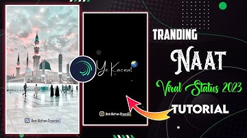 Naat Sharif Status Tutorial Editing Video || Alight Motion 2023 || Tranding Islamic WhatsApp Status