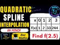 Quadratic Spline Interpolation | Numerical Analysis | BSc MSc Mathematics | Solved Examples