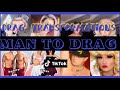 Drag Transformations on Tik Tok....