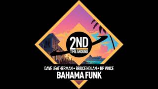 Dave Leatherman · Bahama Funk