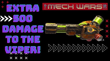 Mech Wars | The Buffed Viper