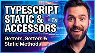 Static Members & Accessors in TypeScript  | Getters, Setters & Static Methods