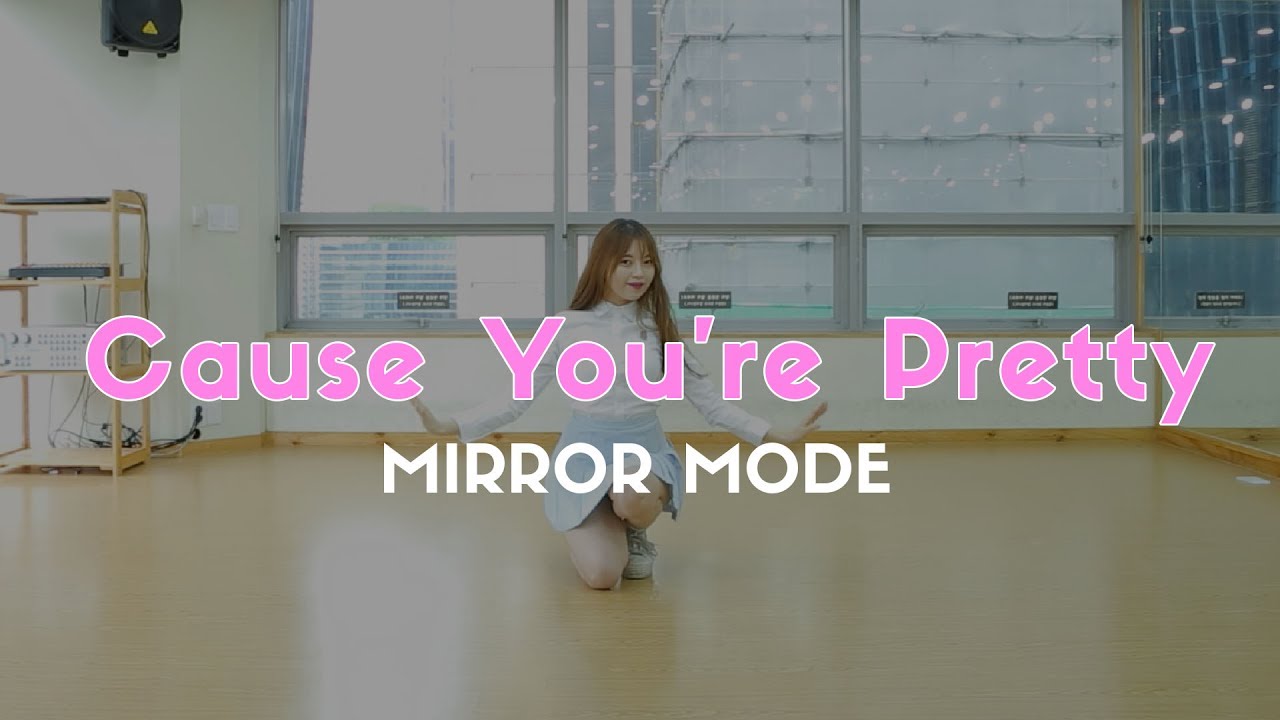 [ kpop ] IDOL SCHOOL - Cause You're Pretty Dance Cover (#DPOP Mirror Mode)