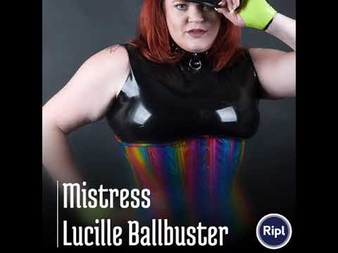 Mistress Lucille Ballbuster