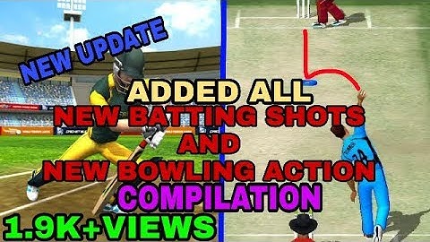 WCC2 2018 UPDATE NEW ADDED Batting Shots And Bowling Action (COMPILATION)