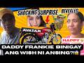 ANSING NAKUHA NA ANG HIILING?!👊 DADDY F, NAAWA?😳 @DaddyFrankie @ALINGROCHEL16 
