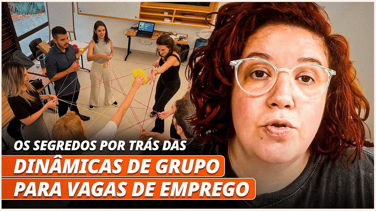 Os segredos por trás das DINÂMICAS DE GRUPO para VAGAS DE EMPREGO