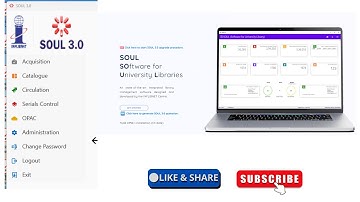 SOUL 3.0 Integrated Library Management System : An Overview