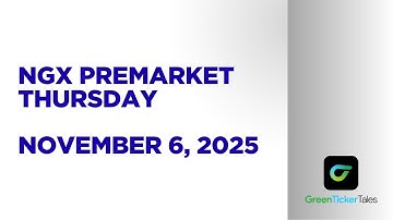 NGX Premarket November 6, 2025