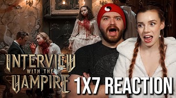 Season 1 FINALE?!? | Interview With The Vampire 1x7 Reaction & Review | Anne Rice on AMC+