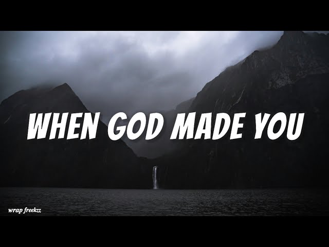 When God Made You || NewSong and Natalie Grant (Lyrics) class=