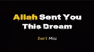 If You See This Dream, Don't Ignore It | Authentic Hadith