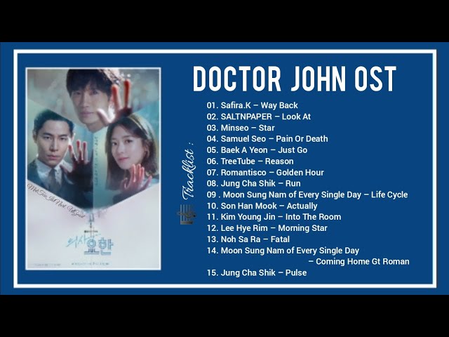 [Full OST] Doctor John OST (의사요한) || Bgm u0026 OST (Lyrics / EngSub CC) class=
