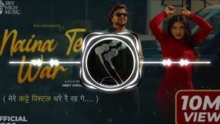Naina Te War (Official Video) Lakshay Dahiya | Bali Sharma | Riya Baliyan | New Haryanvi Song 2026