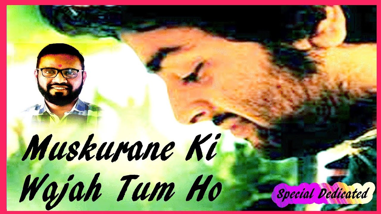 Muskurane Ki Wajah Tum Ho Karaoke By My Vocal YouTube